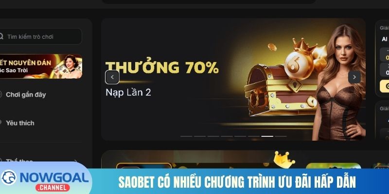 Saobet có nhiều chương trình ưu đãi hấp dẫn 